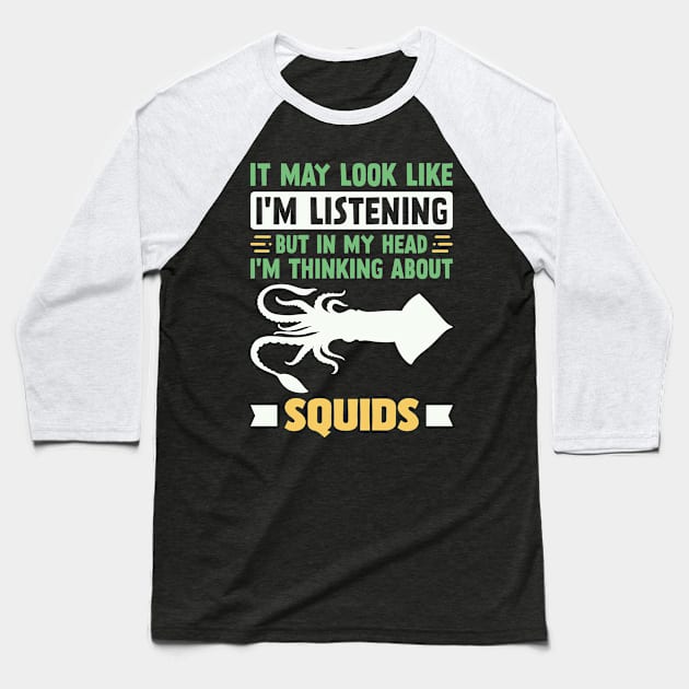 Funny Squid Lover Baseball T-Shirt by White Martian